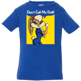 T-Shirts Royal / 6 Months Lola Dont Call me Doll Infant Premium T-Shirt