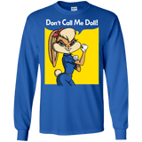 T-Shirts Royal / S Lola Dont Call me Doll Men's Long Sleeve T-Shirt