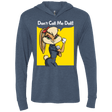 T-Shirts Indigo / X-Small Lola Dont Call me Doll Triblend Long Sleeve Hoodie Tee