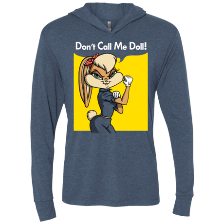 T-Shirts Indigo / X-Small Lola Dont Call me Doll Triblend Long Sleeve Hoodie Tee