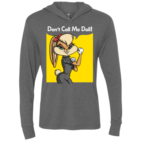 T-Shirts Premium Heather / X-Small Lola Dont Call me Doll Triblend Long Sleeve Hoodie Tee