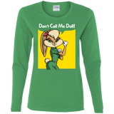 T-Shirts Irish Green / S Lola Dont Call me Doll Women's Long Sleeve T-Shirt