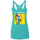 T-Shirts Tahiti Blue / X-Small Lola Dont Call me Doll Women's Triblend Racerback Tank