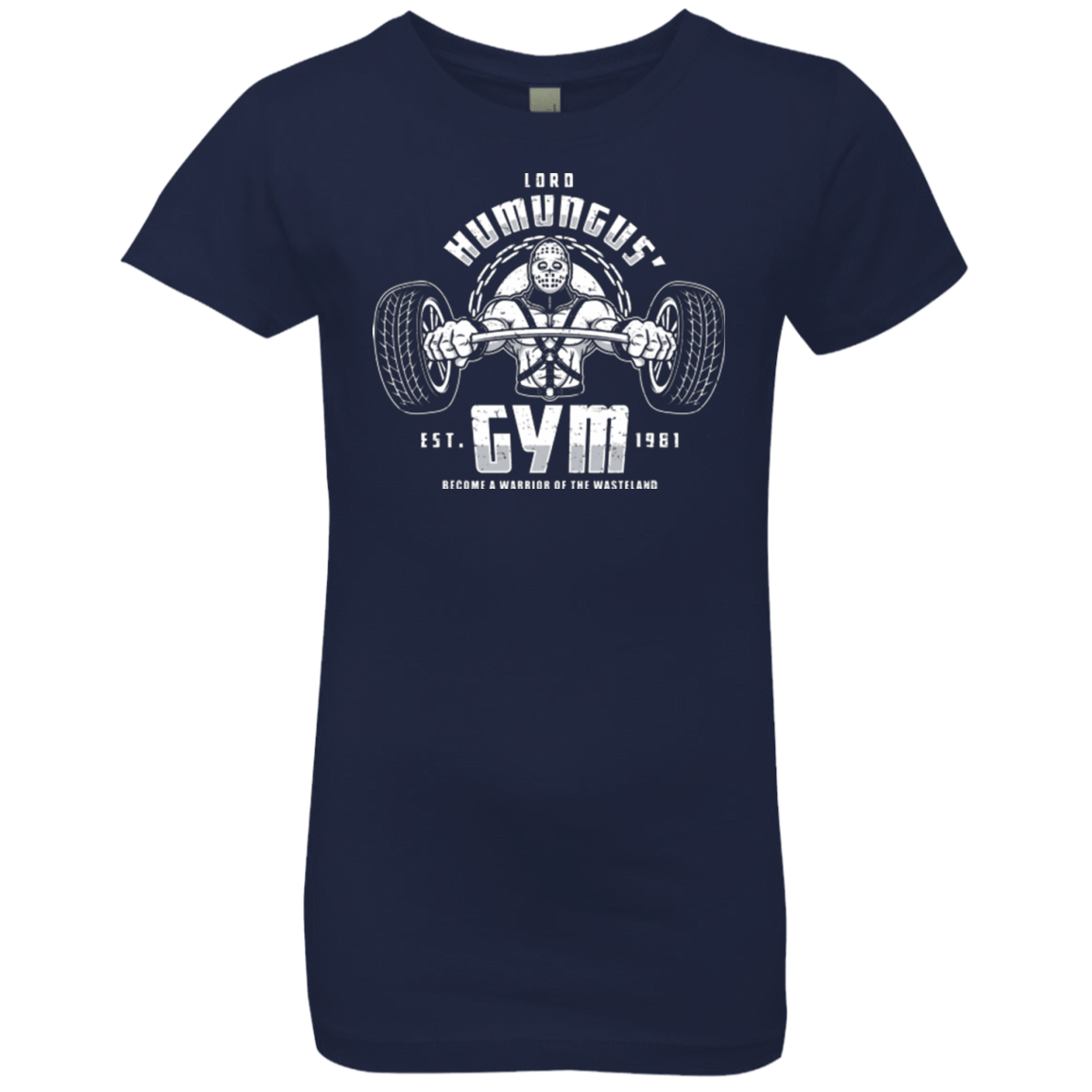 T-Shirts Midnight Navy / YXS Lord Humungus' Gym Girls Premium T-Shirt