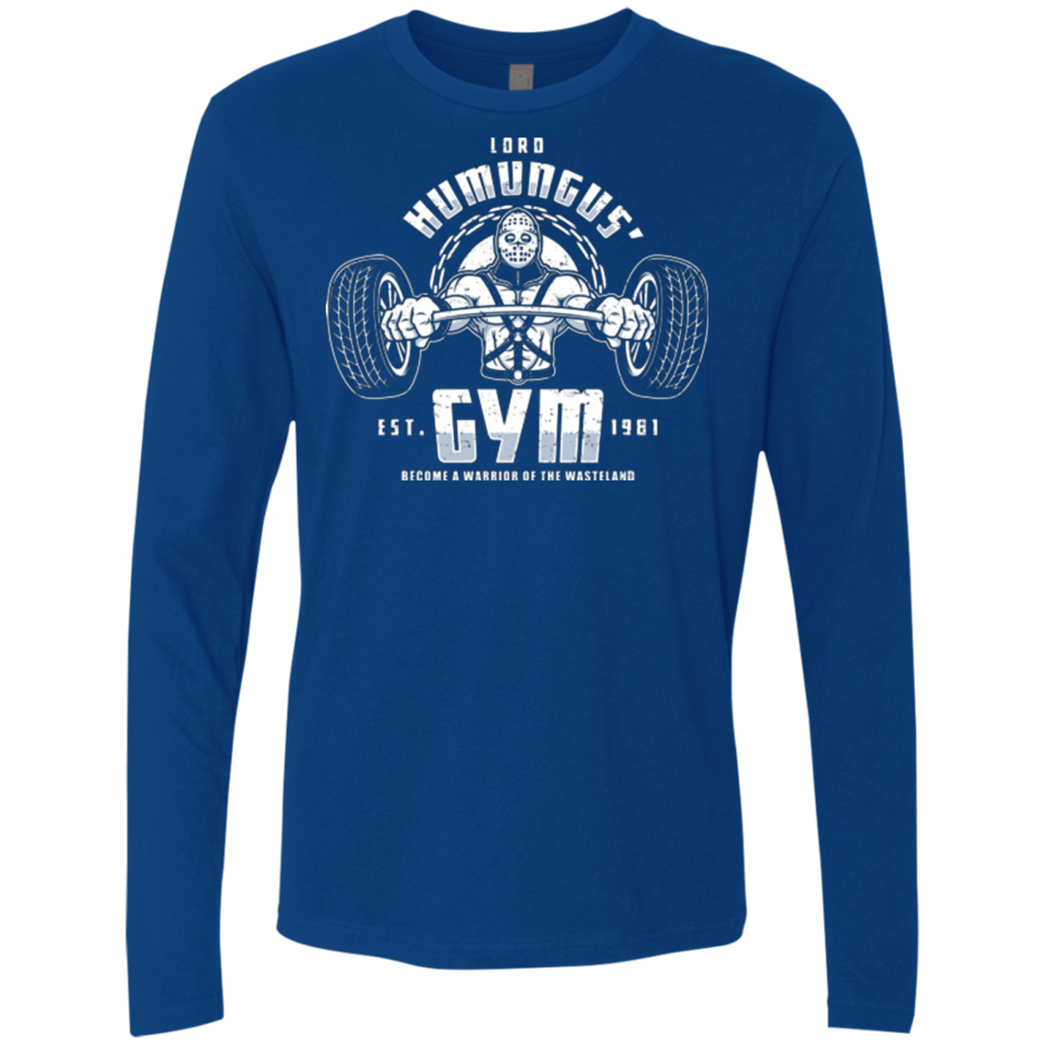 T-Shirts Royal / Small Lord Humungus' Gym Men's Premium Long Sleeve