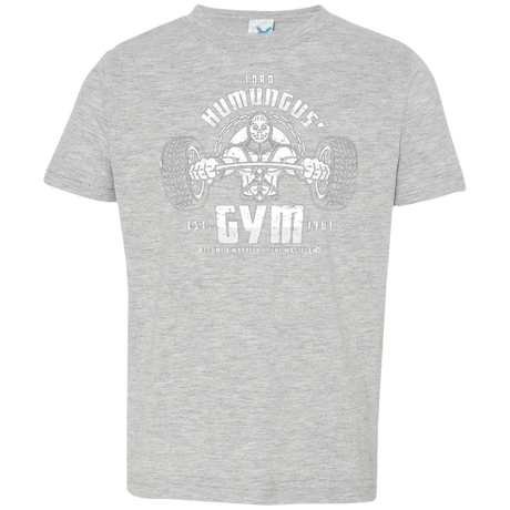 T-Shirts Heather / 2T Lord Humungus' Gym Toddler Premium T-Shirt