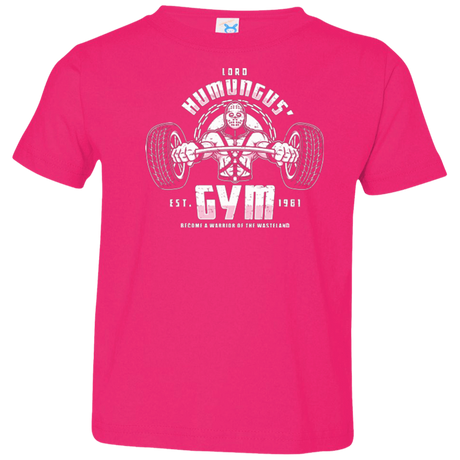 T-Shirts Hot Pink / 2T Lord Humungus' Gym Toddler Premium T-Shirt