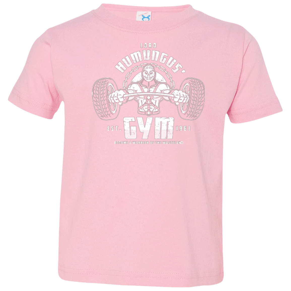 T-Shirts Pink / 2T Lord Humungus' Gym Toddler Premium T-Shirt