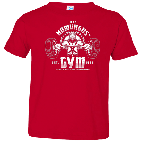 T-Shirts Red / 2T Lord Humungus' Gym Toddler Premium T-Shirt