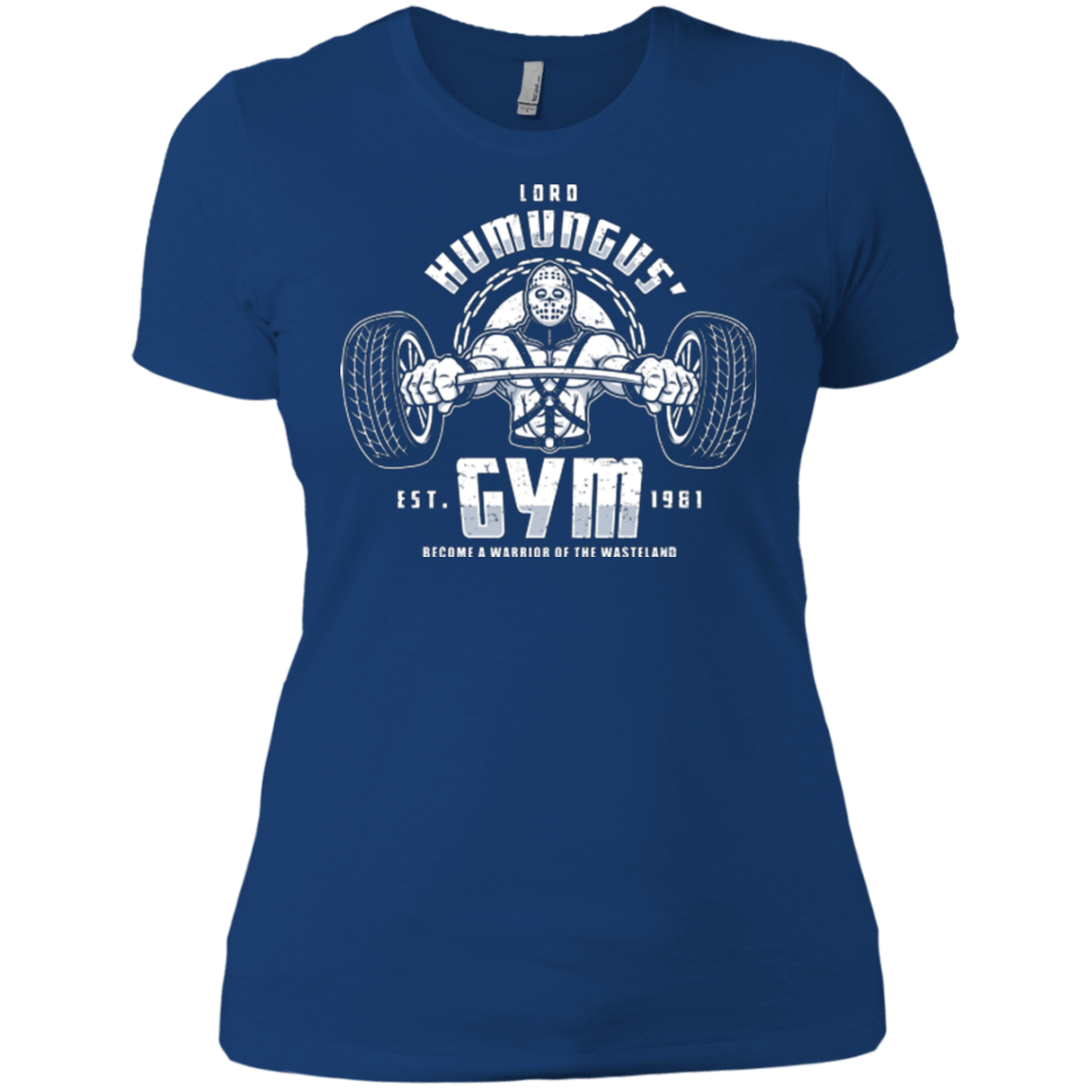 T-Shirts Royal / X-Small Lord Humungus' Gym Women's Premium T-Shirt