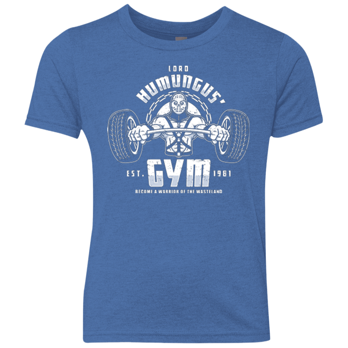 T-Shirts Vintage Royal / YXS Lord Humungus' Gym Youth Triblend T-Shirt