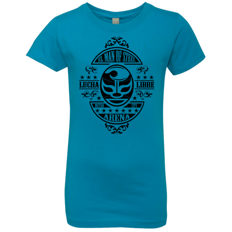 T-Shirts Turquoise / YXS luchamanofsteel Girls Premium T-Shirt