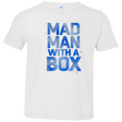 T-Shirts White / 2T Mad Man Box Toddler Premium T-Shirt