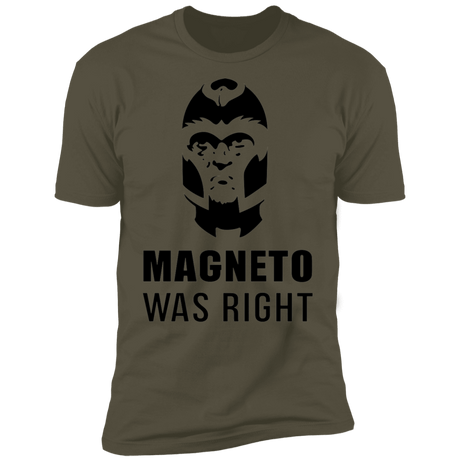 T-Shirts Military Green / S Magneto Was Right Men's Premium T-Shirt