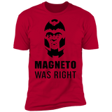 T-Shirts Red / S Magneto Was Right Men's Premium T-Shirt