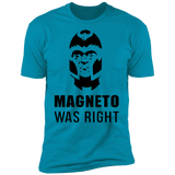 T-Shirts Turquoise / S Magneto Was Right Men's Premium T-Shirt