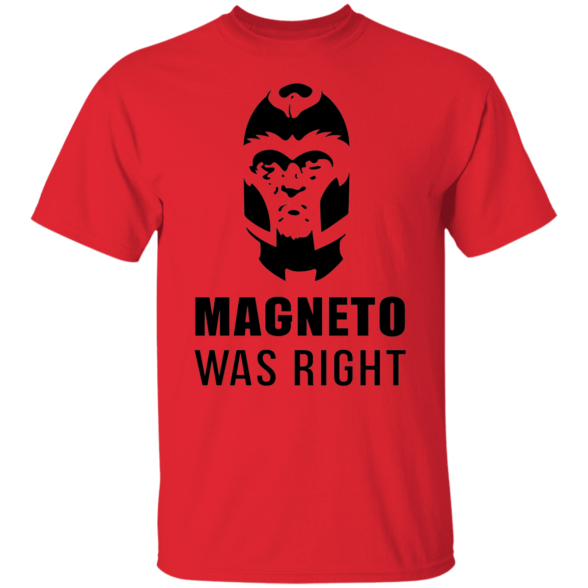 T-Shirts Red / S Magneto Was Right T-Shirt