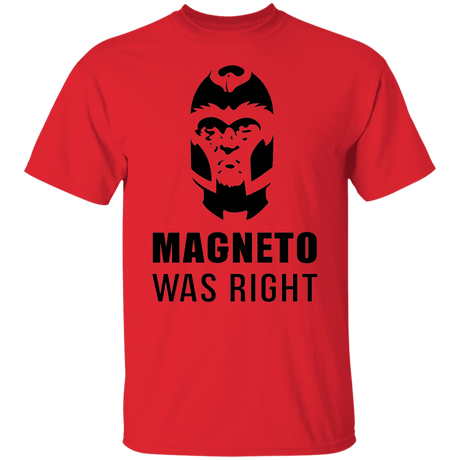 T-Shirts Red / S Magneto Was Right T-Shirt