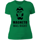 T-Shirts Kelly Green / S Magneto Was Right Women's Premium T-Shirt