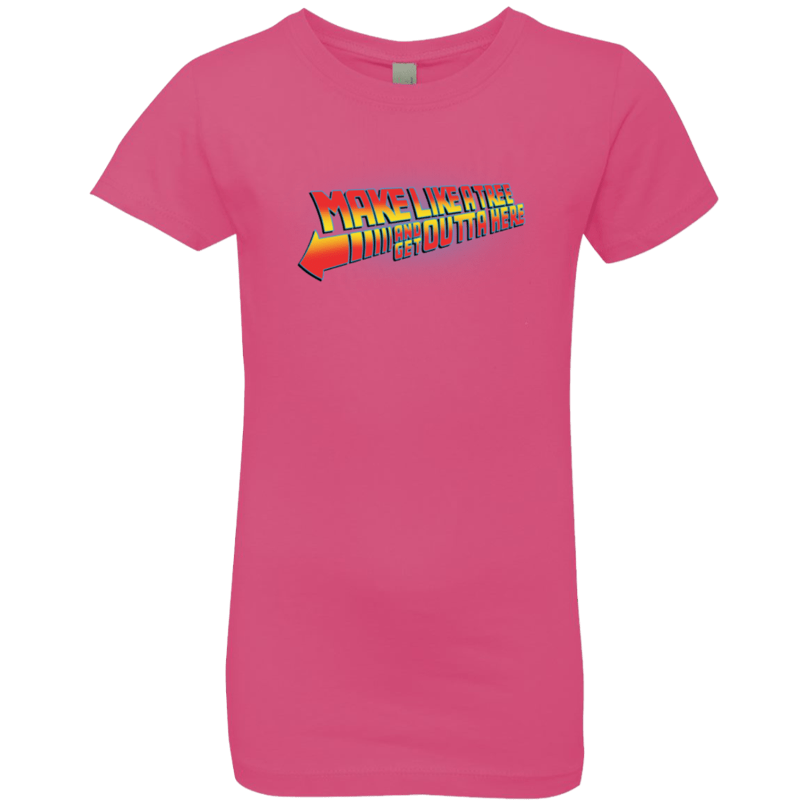 T-Shirts Hot Pink / YXS Make Like A Tree Girls Premium T-Shirt
