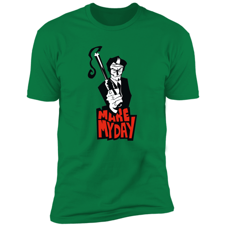 T-Shirts Kelly Green / S Make My Day Men's Premium T-Shirt