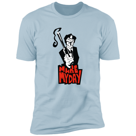 T-Shirts Light Blue / S Make My Day Men's Premium T-Shirt