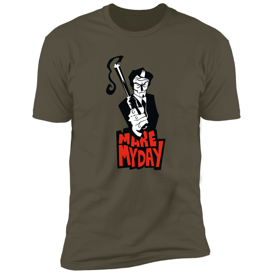 T-Shirts Military Green / S Make My Day Men's Premium T-Shirt