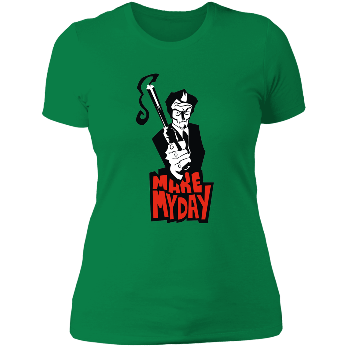 T-Shirts Kelly Green / S Make My Day Women's Premium T-Shirt