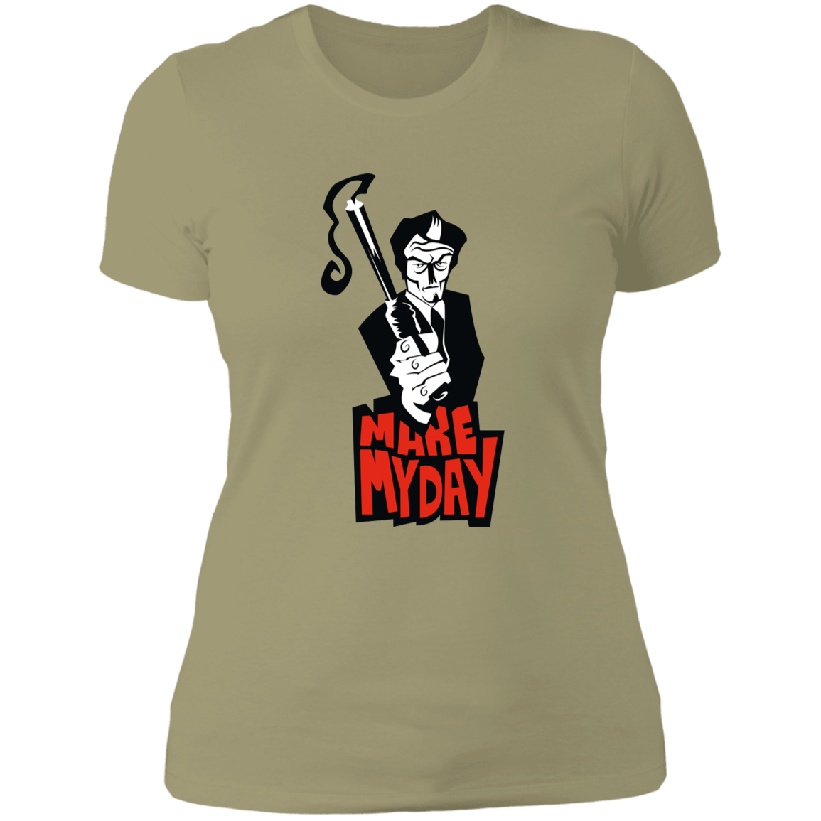 T-Shirts Light Olive / S Make My Day Women's Premium T-Shirt