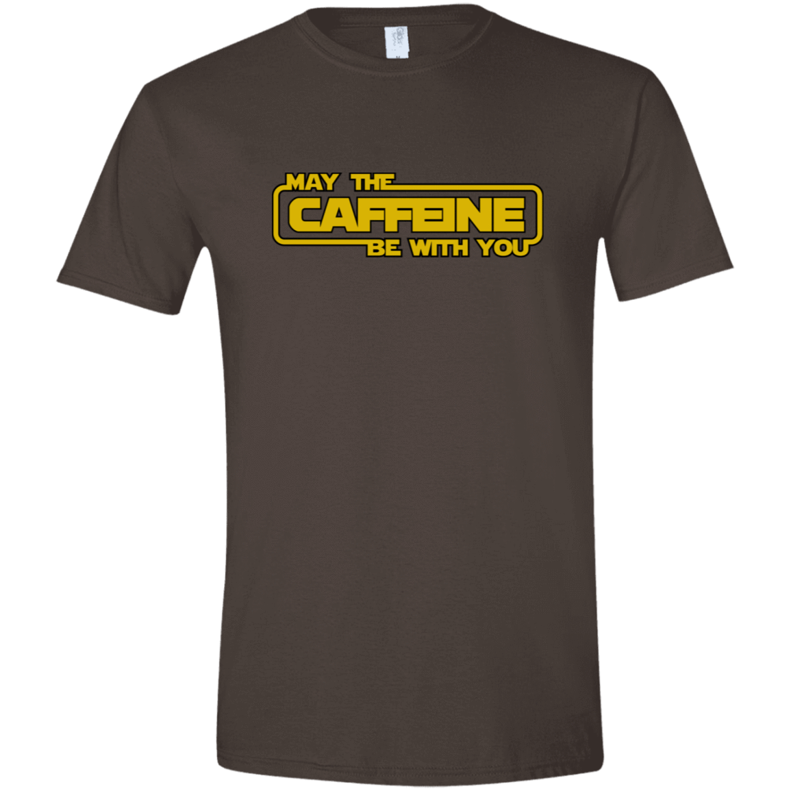 T-Shirts Dark Chocolate / S May the Caffeine Be with You Men's Semi-Fitted Softstyle