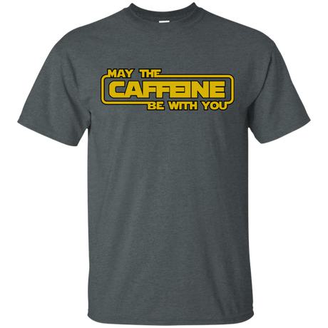 T-Shirts Dark Heather / S May the Caffeine Be with You T-Shirt