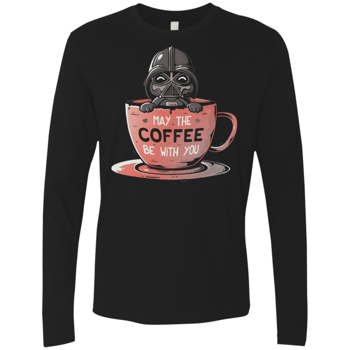 T-Shirts Black / S May The Coffee Be With You Men's Premium Long Sleeve