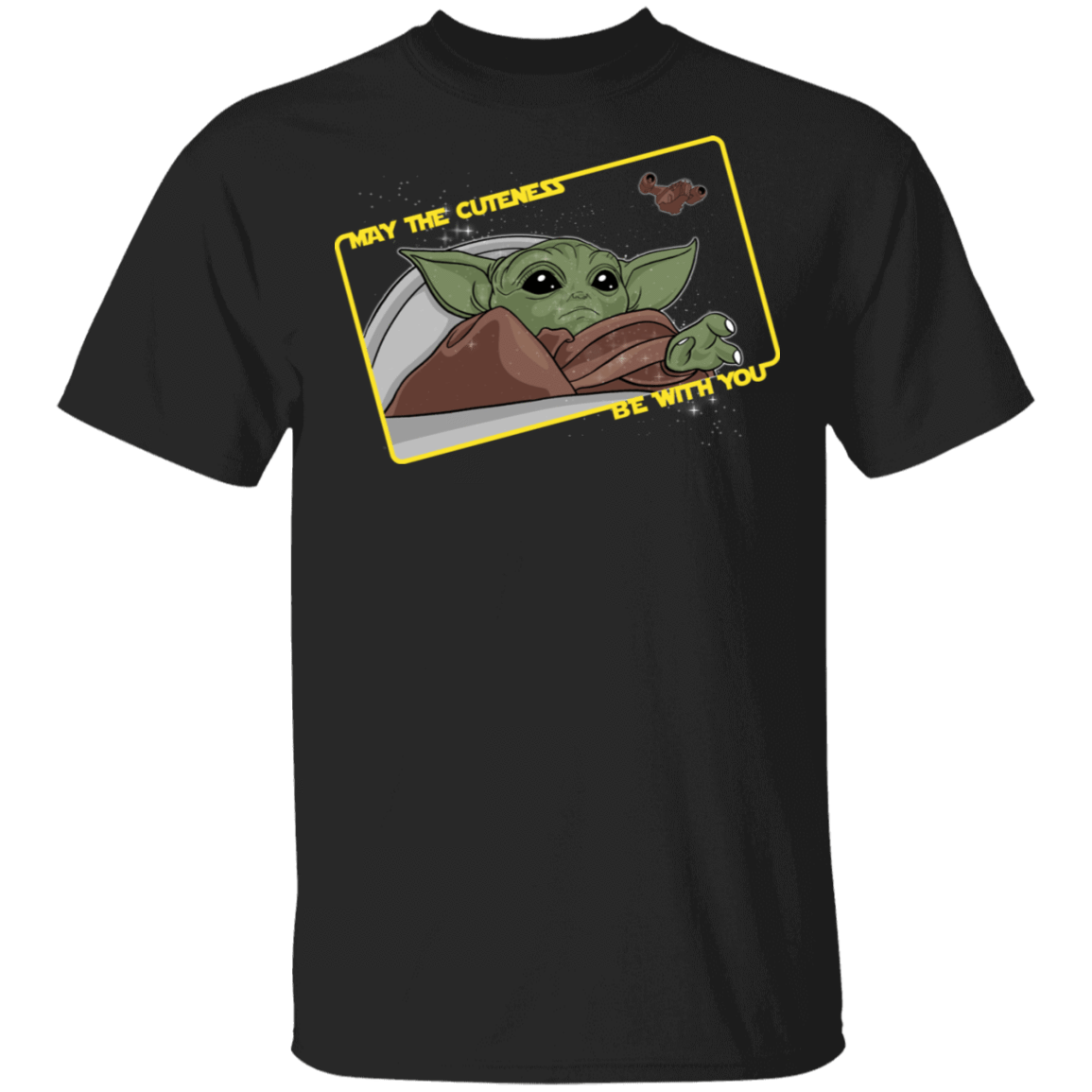 T-Shirts Black / S May The Cuteness Be With You T-Shirt