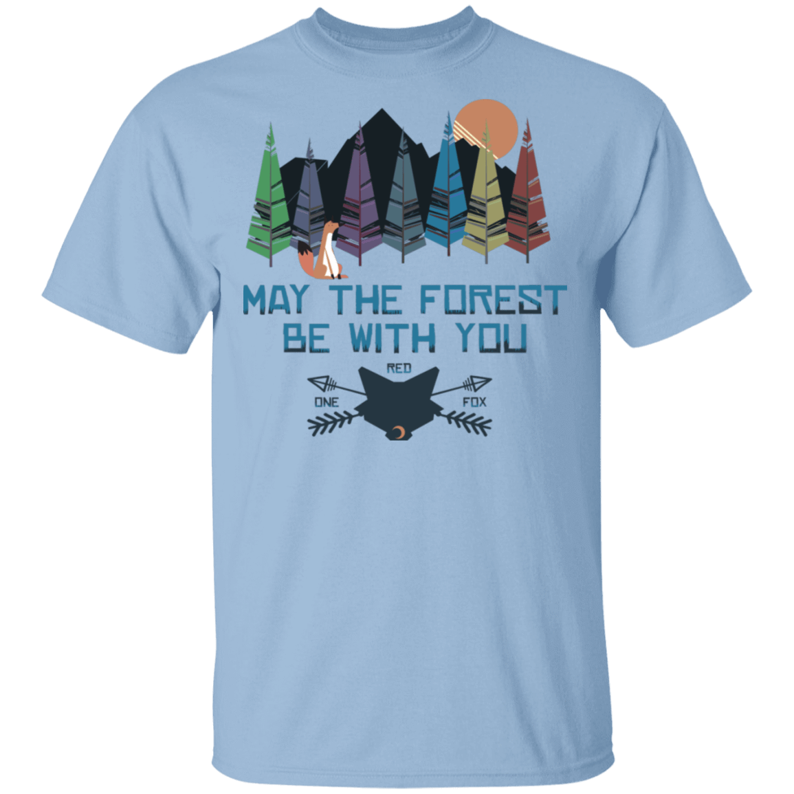T-Shirts Light Blue / S May The Forest Be With You One Red Fox T-Shirt