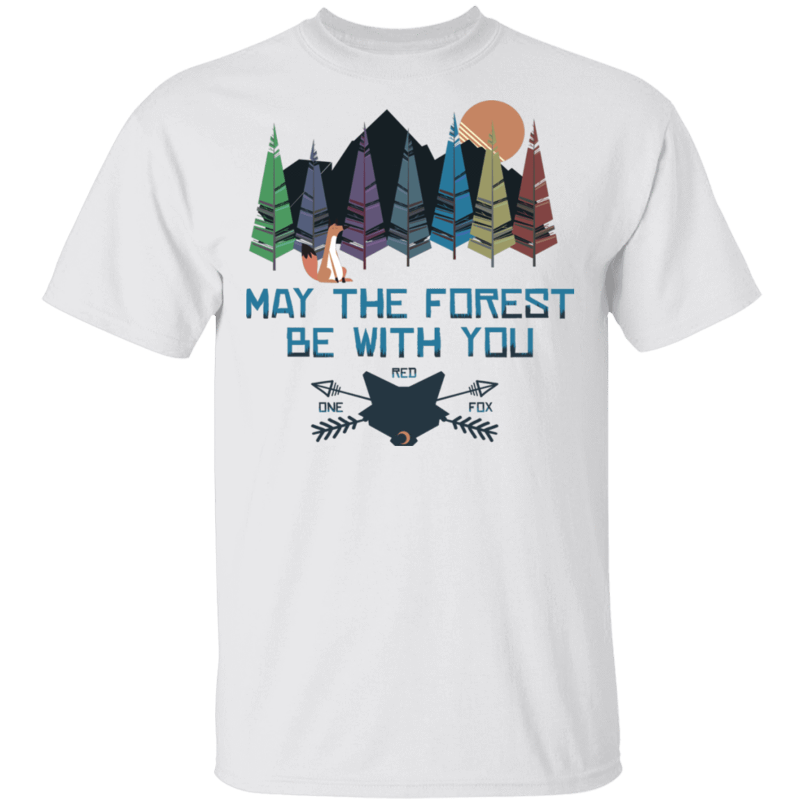 T-Shirts White / S May The Forest Be With You One Red Fox T-Shirt