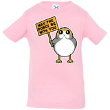 T-Shirts Pink / 6 Months May The Porgs Be With You Infant PremiumT-Shirt