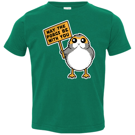 T-Shirts Kelly / 2T May The Porgs Be With You Toddler Premium T-Shirt