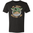 T-Shirts Vintage Black / S Me Trust Doctor I Am Men's Triblend T-Shirt
