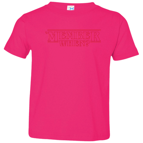 T-Shirts Hot Pink / 2T Member When Toddler Premium T-Shirt