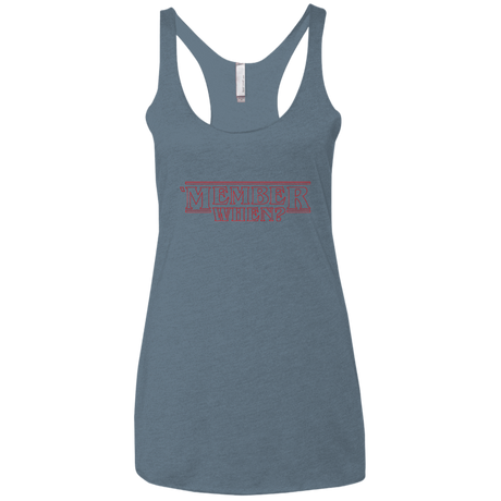 T-Shirts Indigo / X-Small Member When Women's Triblend Racerback Tank