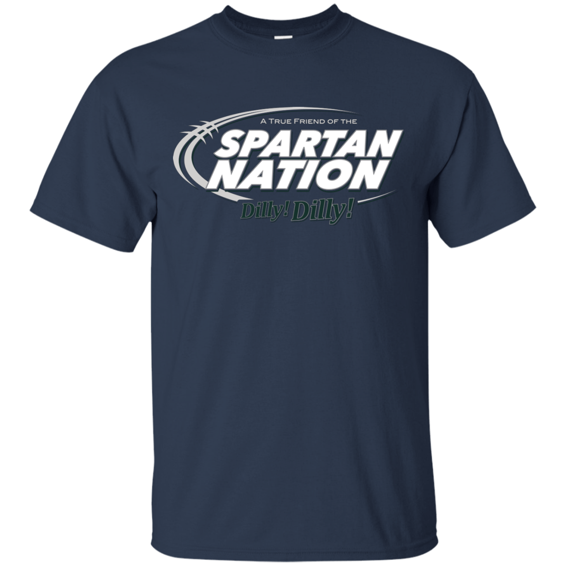 T-Shirts Navy / Small Michigan State Dilly Dilly T-Shirt