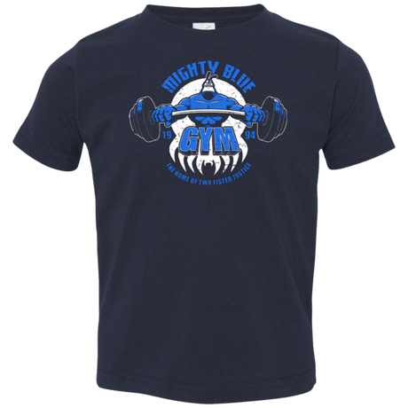T-Shirts Navy / 2T Mighty Blue Gym Toddler Premium T-Shirt