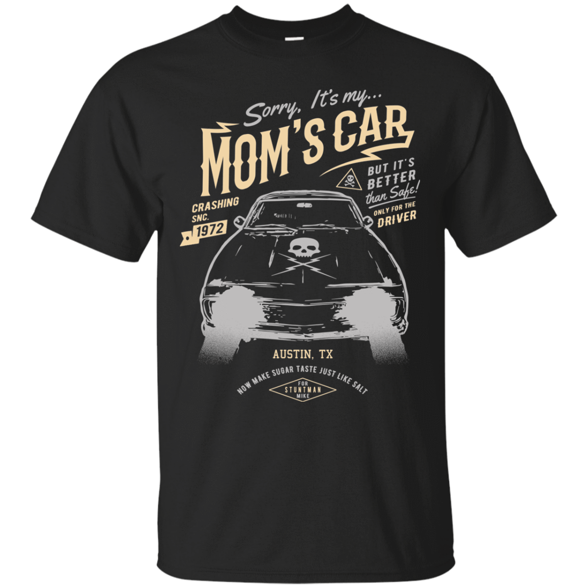 T-Shirts Black / Small Mom's Car T-Shirt