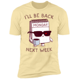 T-Shirts Banana Cream / S Monday is Back Men's Premium T-Shirt