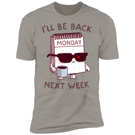 T-Shirts Light Grey / S Monday is Back Men's Premium T-Shirt