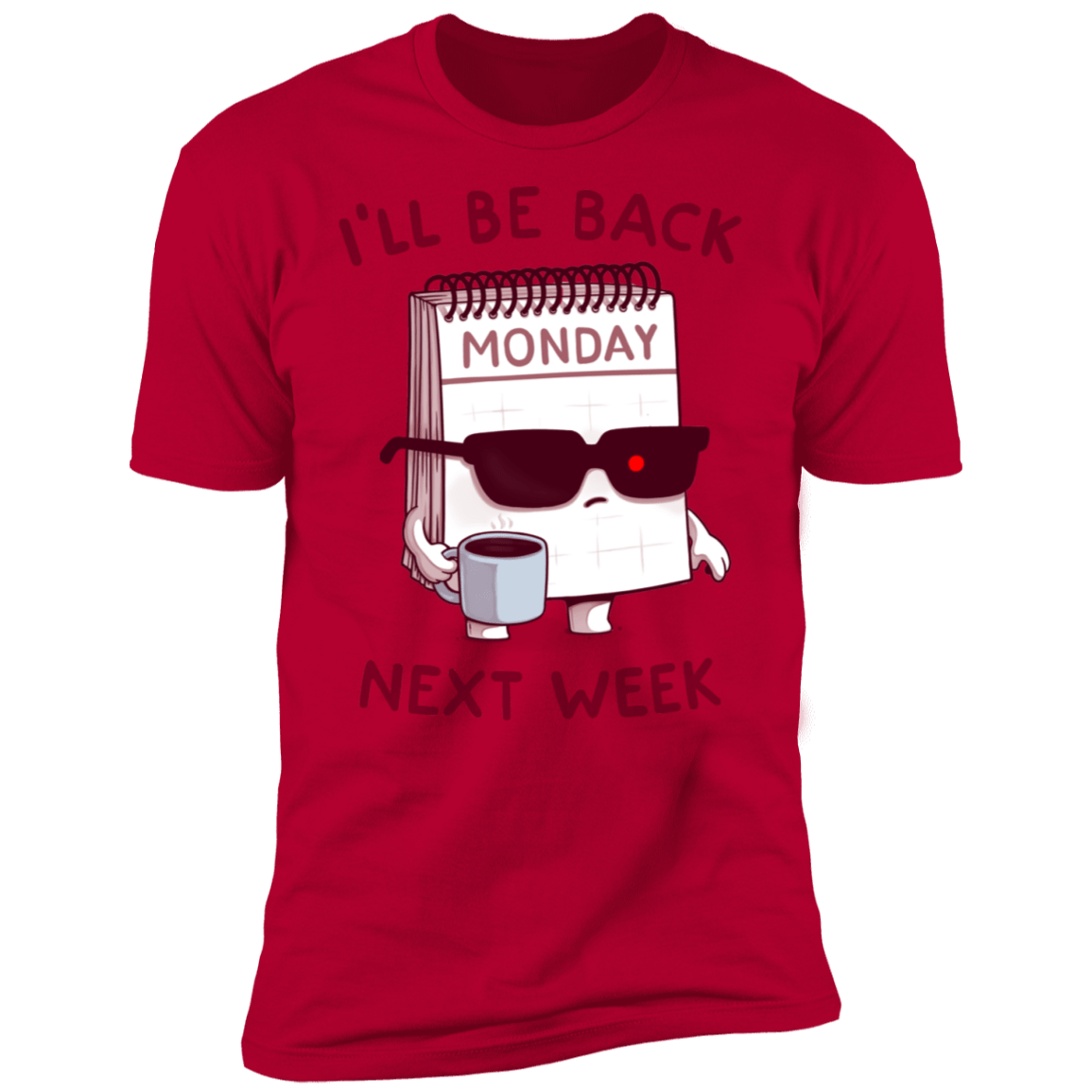 T-Shirts Red / S Monday is Back Men's Premium T-Shirt