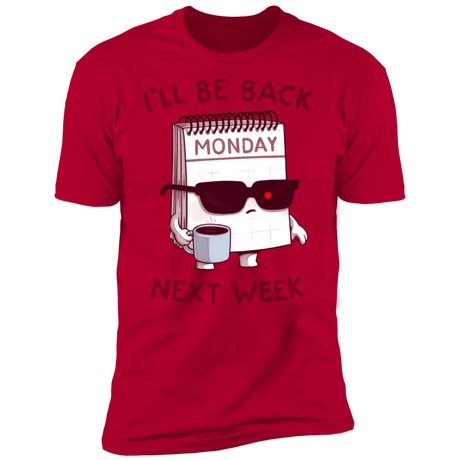 T-Shirts Red / S Monday is Back Men's Premium T-Shirt