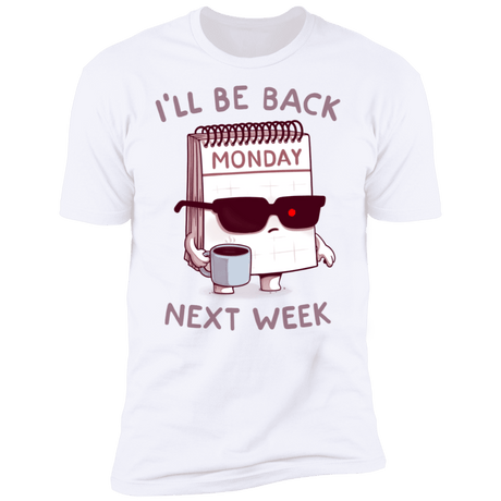 T-Shirts White / S Monday is Back Men's Premium T-Shirt