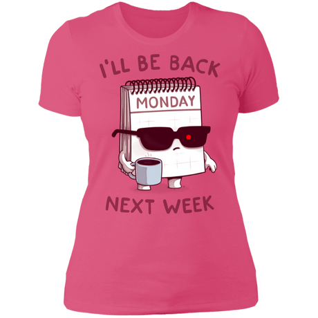 T-Shirts Hot Pink / S Monday is Back Women's Premium T-Shirt