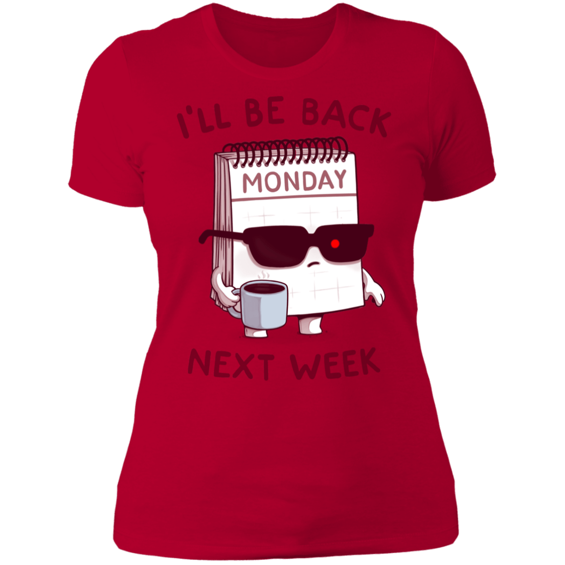 T-Shirts Red / S Monday is Back Women's Premium T-Shirt